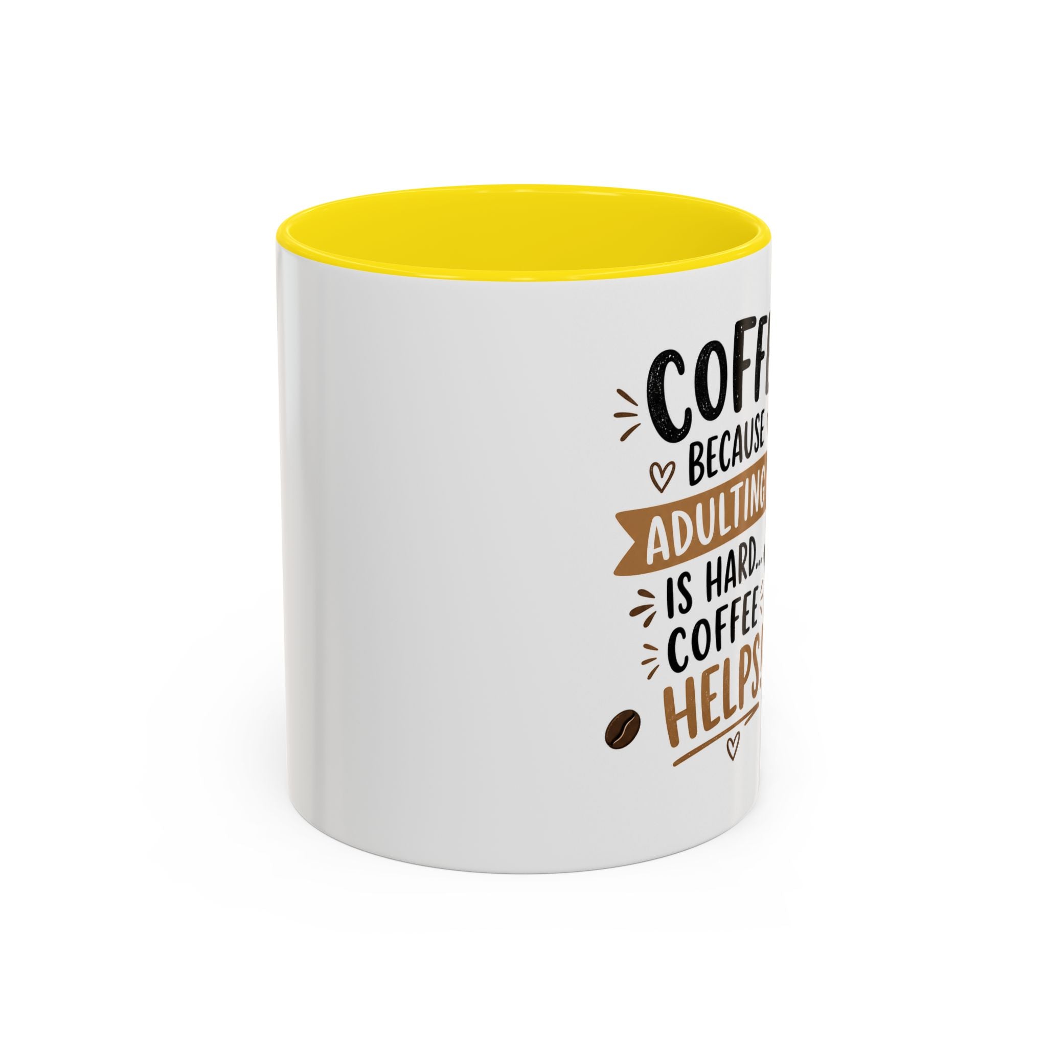 Coffee Mug — “Coffee Because Adulting Is Hard, Coffee Helps” Cute Kawaii Design
