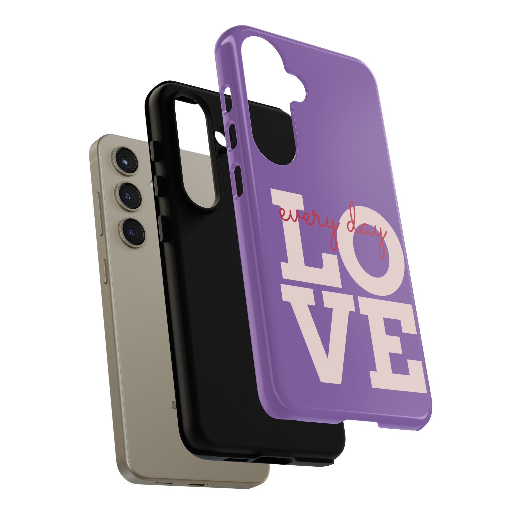 Everyday LOVE Tough Phone Case – Purple Inspirational Protective Phone Cover