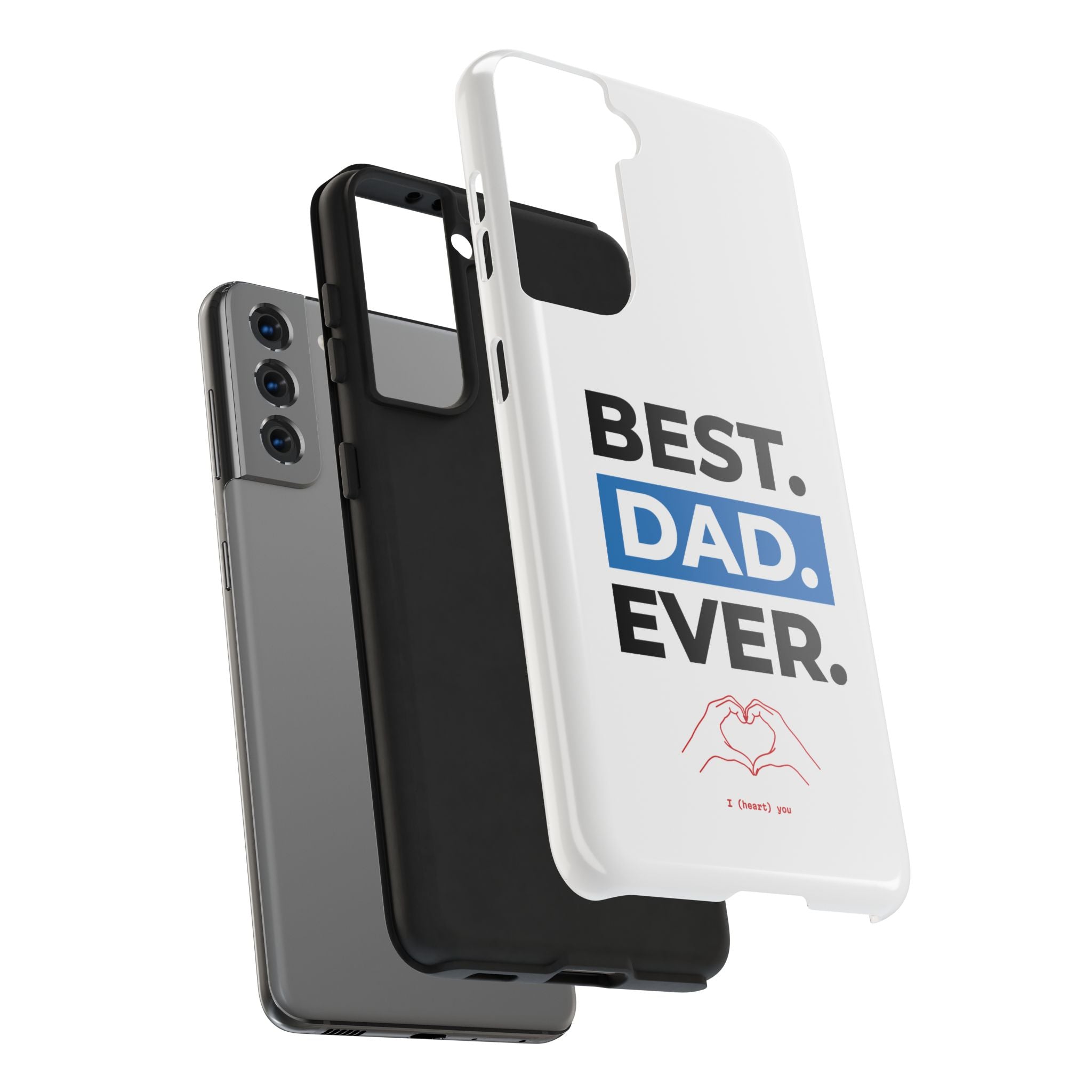 Best. Dad. Ever. Tough Phone Case — Durable Father's Day Gift