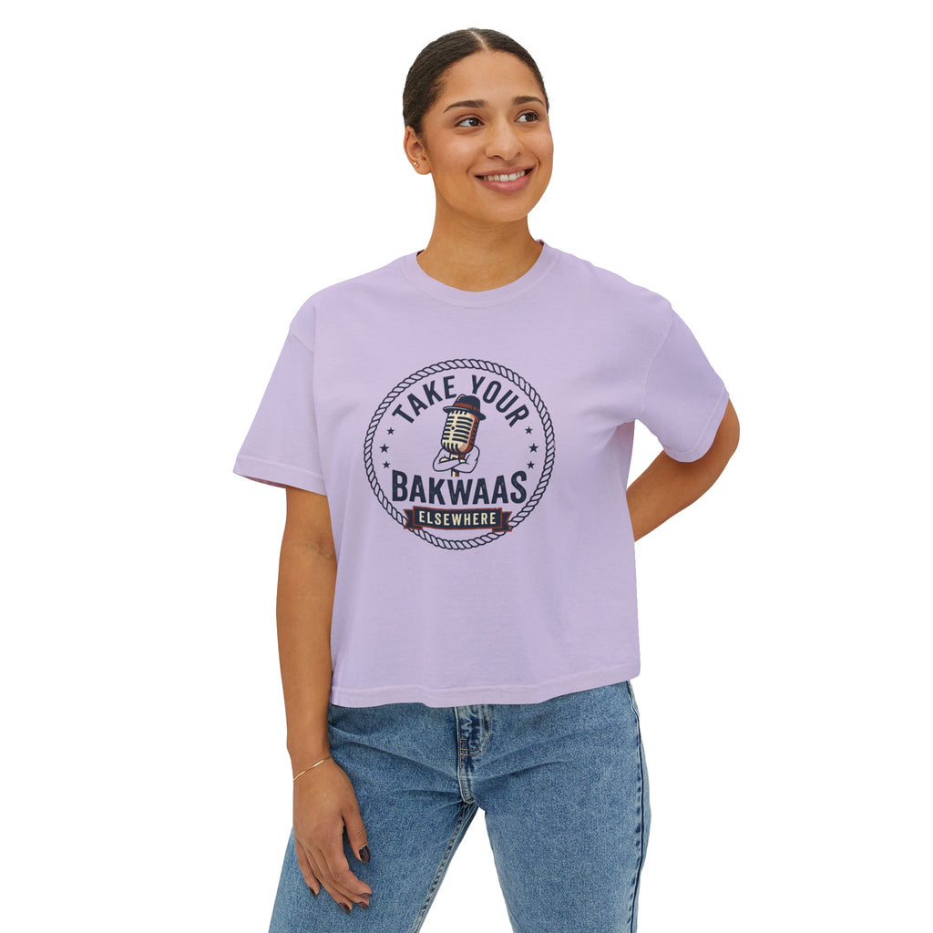 Take Your Bakwaas Elsewhere Boxy Tee — Women's Casual Graphic T-Shirt