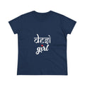 Desi Girl Graphic Tee - Women's Cultural Pride Shirt