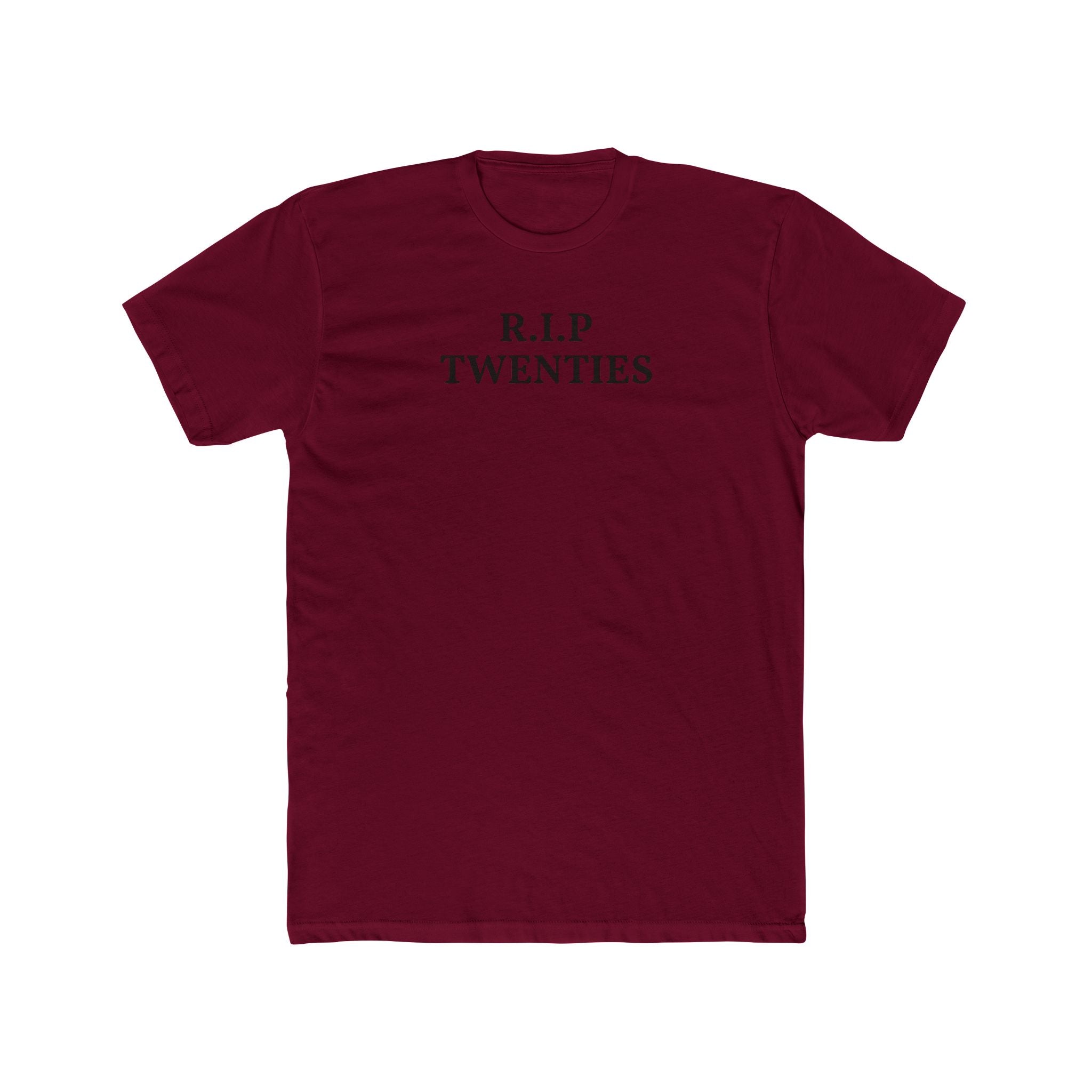 R.I.P. Twenties Tee – Funny 30th Birthday Shirt