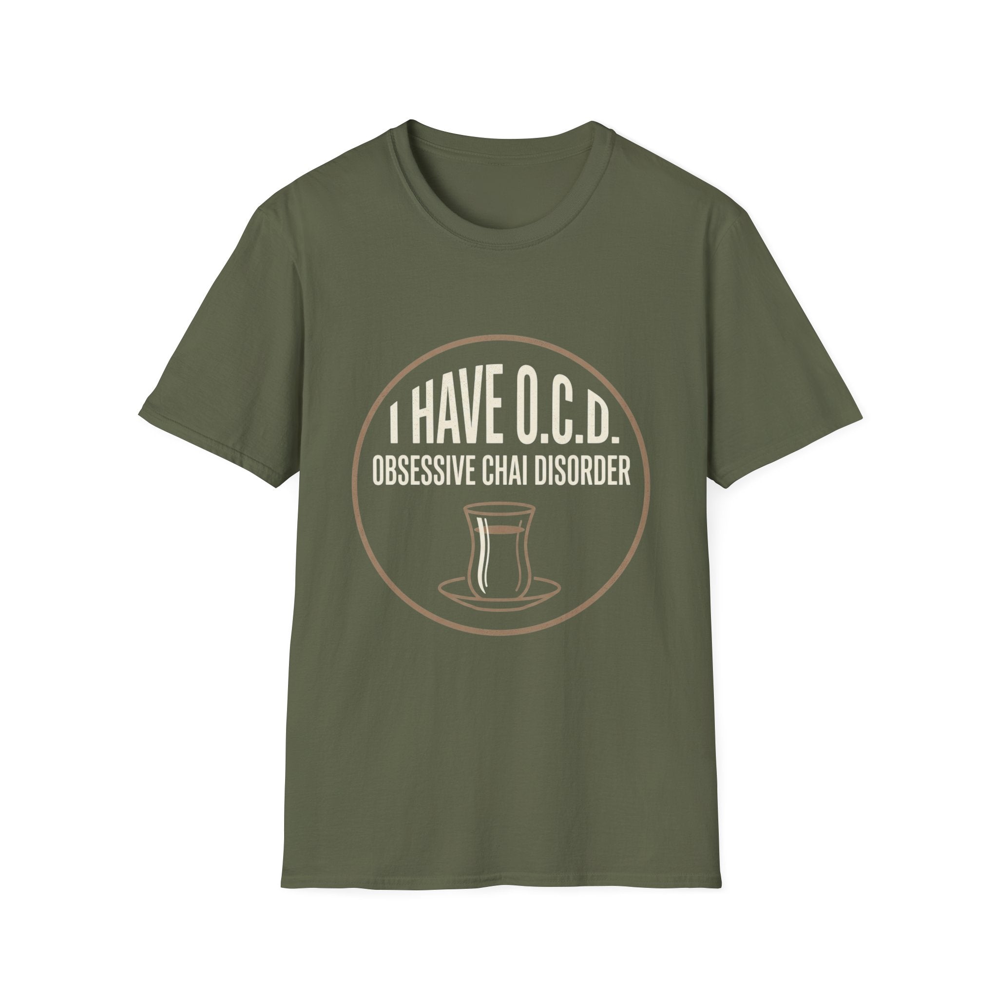 T-Shirt — "I Have O.C.D. (Obsessive Chai Disorder)" Funny Tea & Chai Lover Shirt