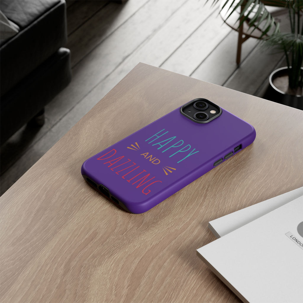 Phone Case — "Happy and Dazzling" Colorful Protective Case