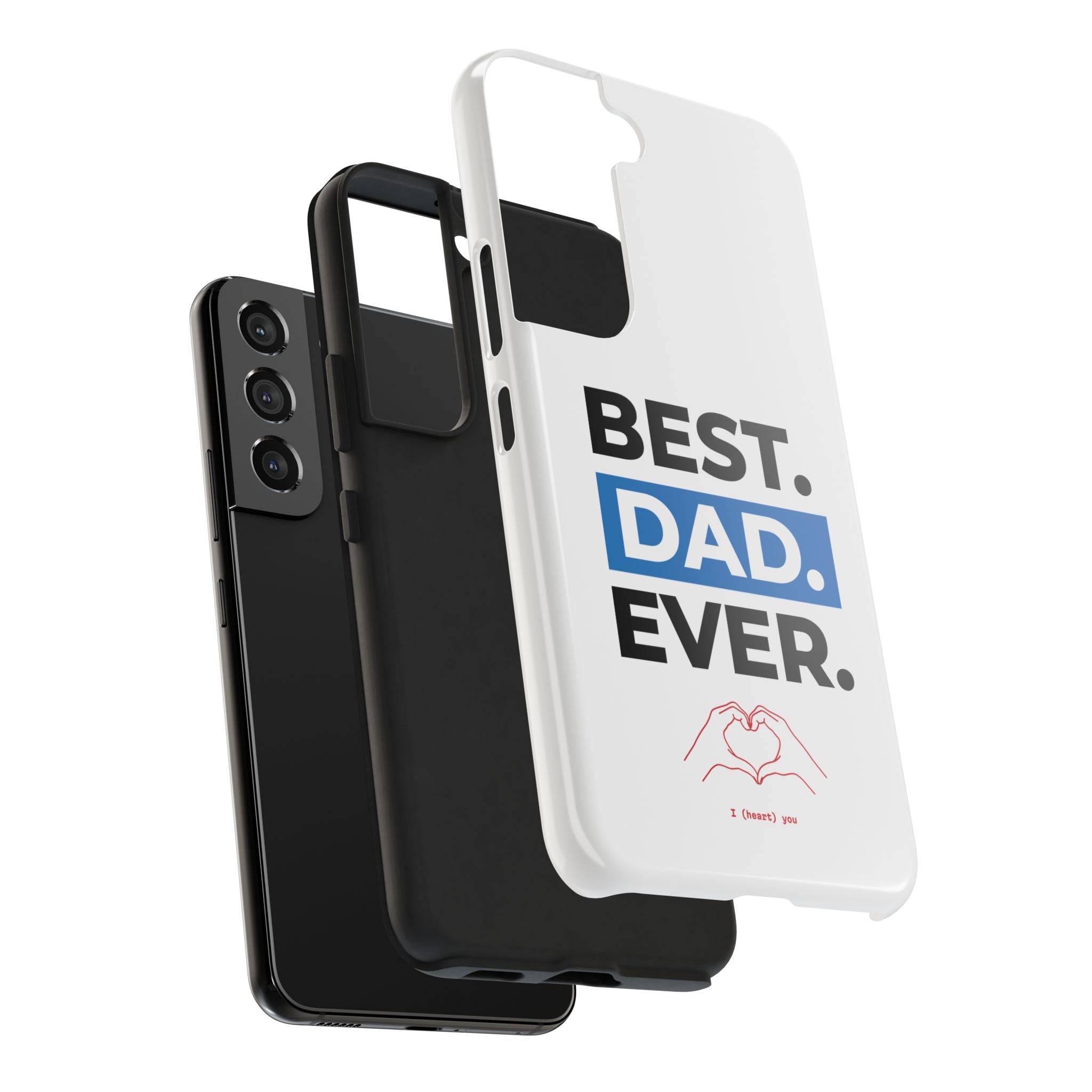 Best. Dad. Ever. Tough Phone Case — Durable Father's Day Gift