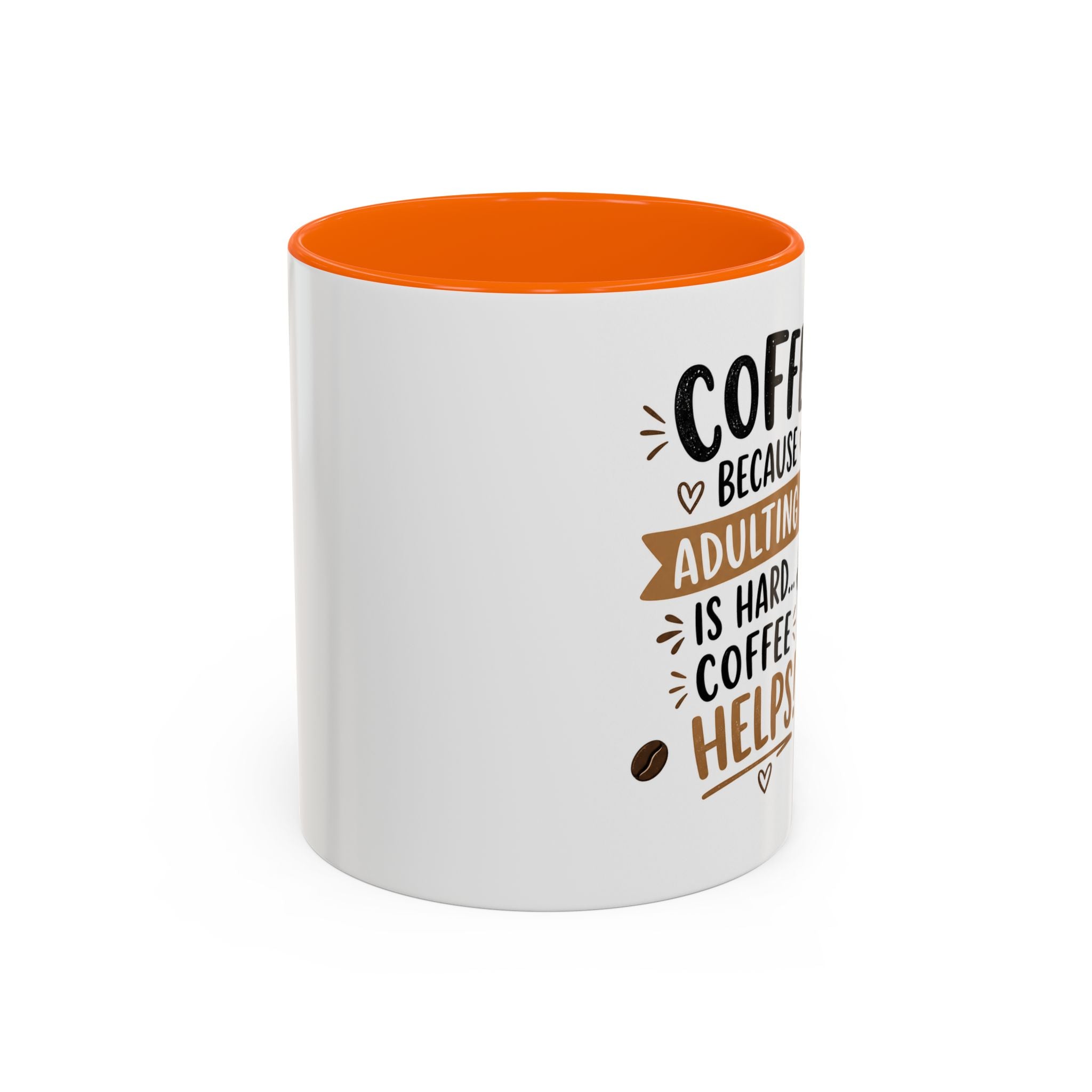 Coffee Mug — “Coffee Because Adulting Is Hard, Coffee Helps” Cute Kawaii Design