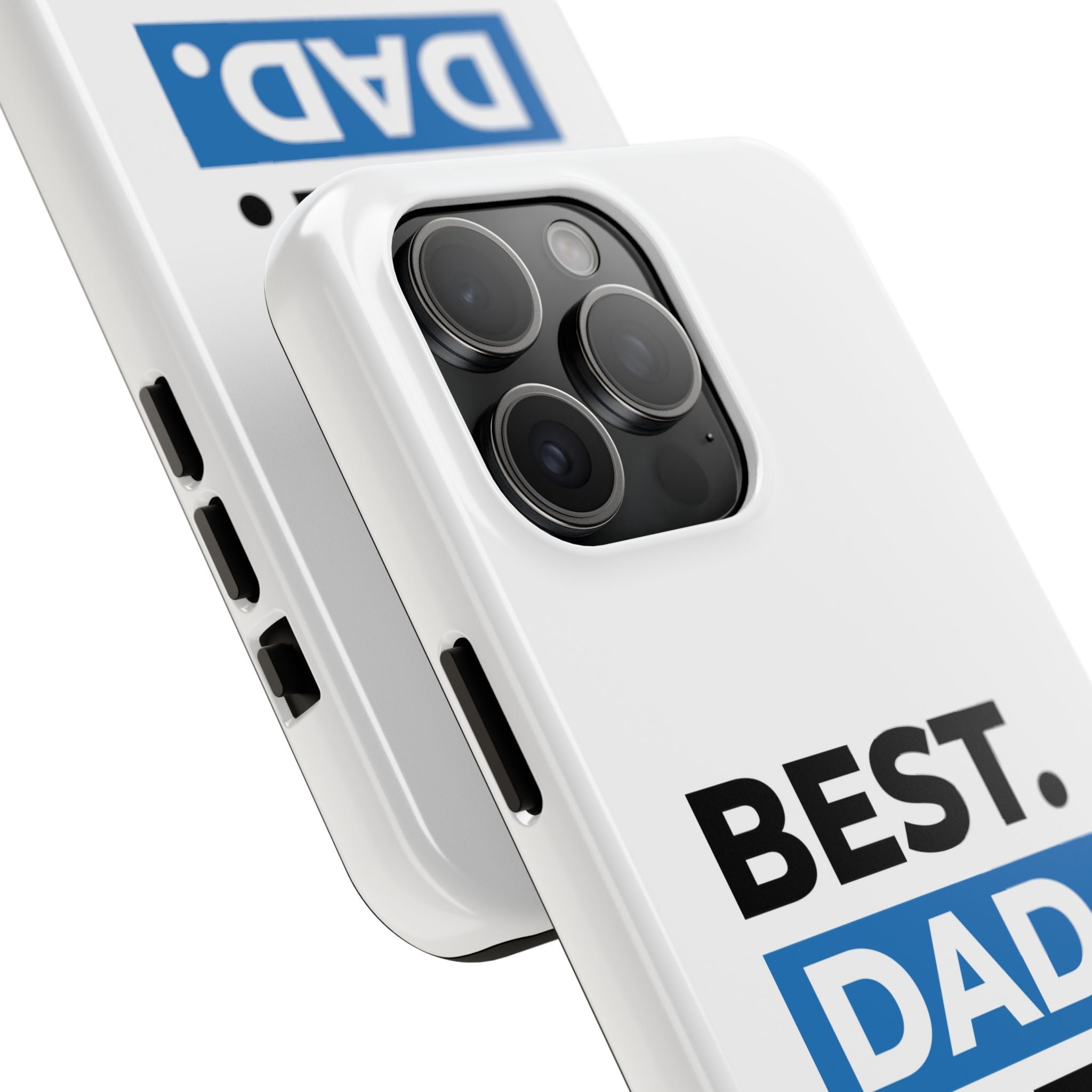 Best. Dad. Ever. Tough Phone Case — Durable Father's Day Gift