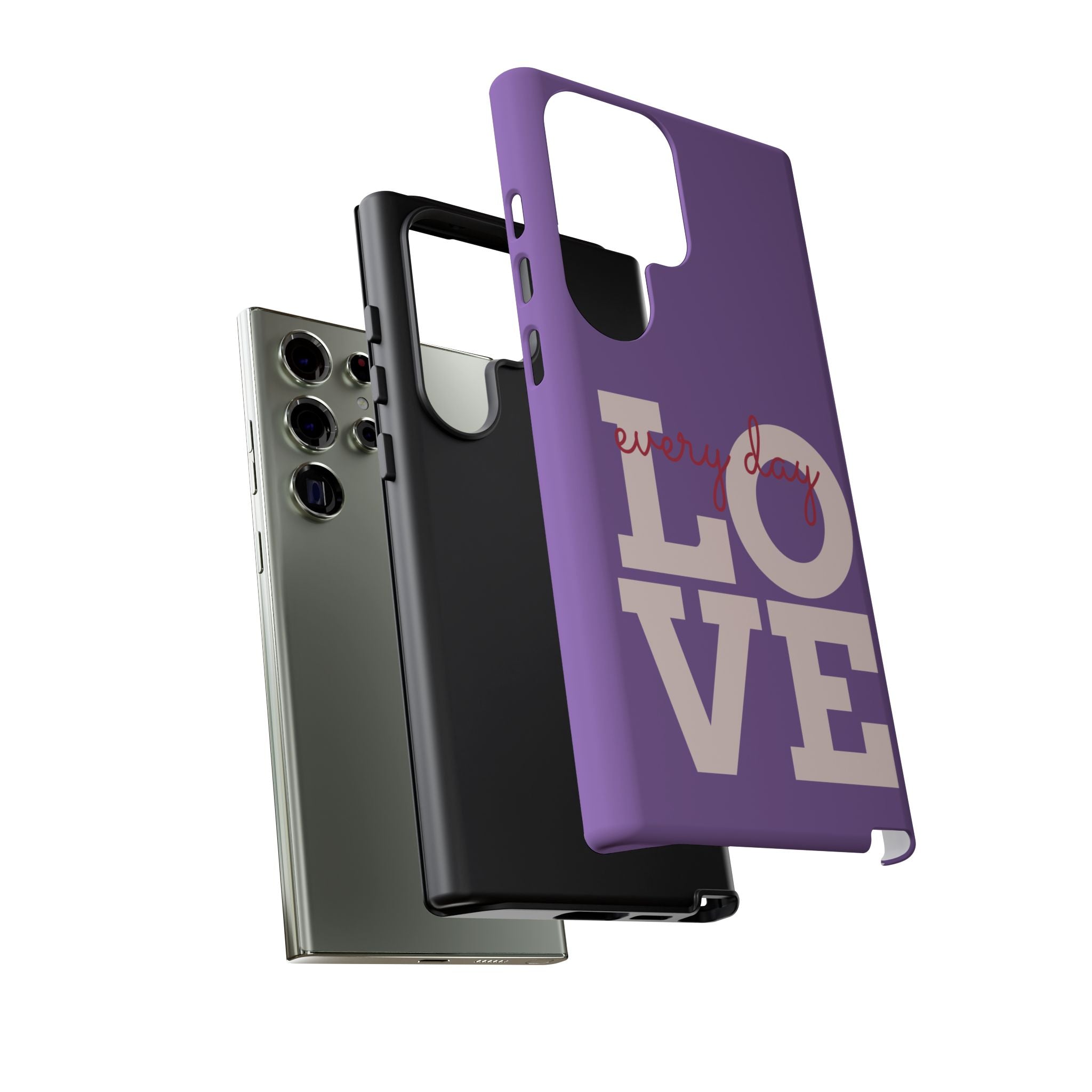 Everyday LOVE Tough Phone Case – Purple Inspirational Protective Phone Cover