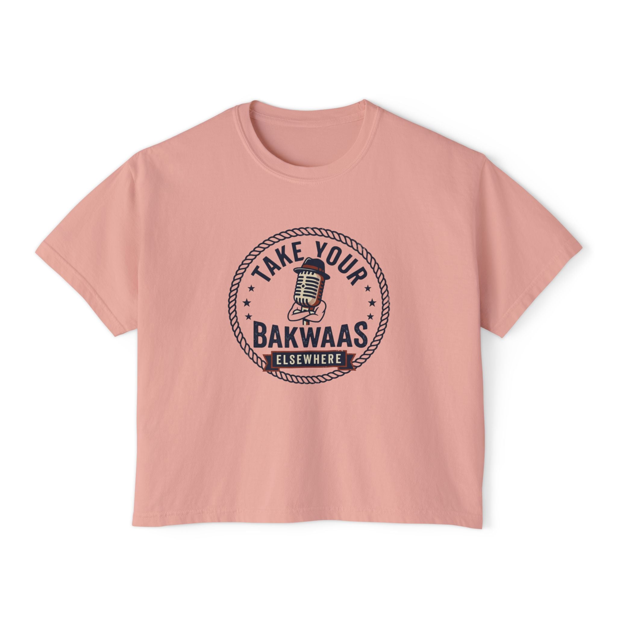 Take Your Bakwaas Elsewhere Boxy Tee — Women's Casual Graphic T-Shirt