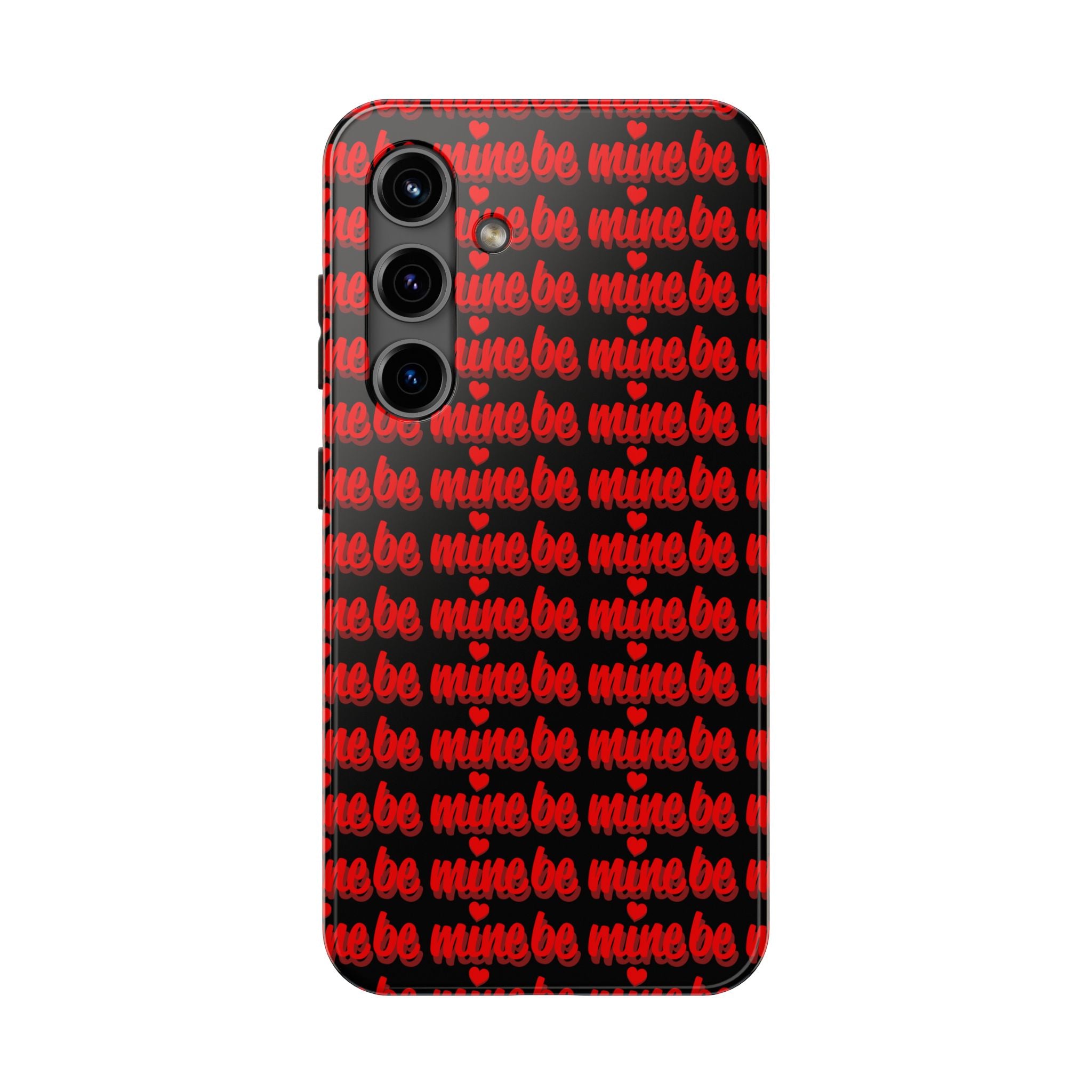 Valentine 'Be Mine' Pattern Tough Phone Case