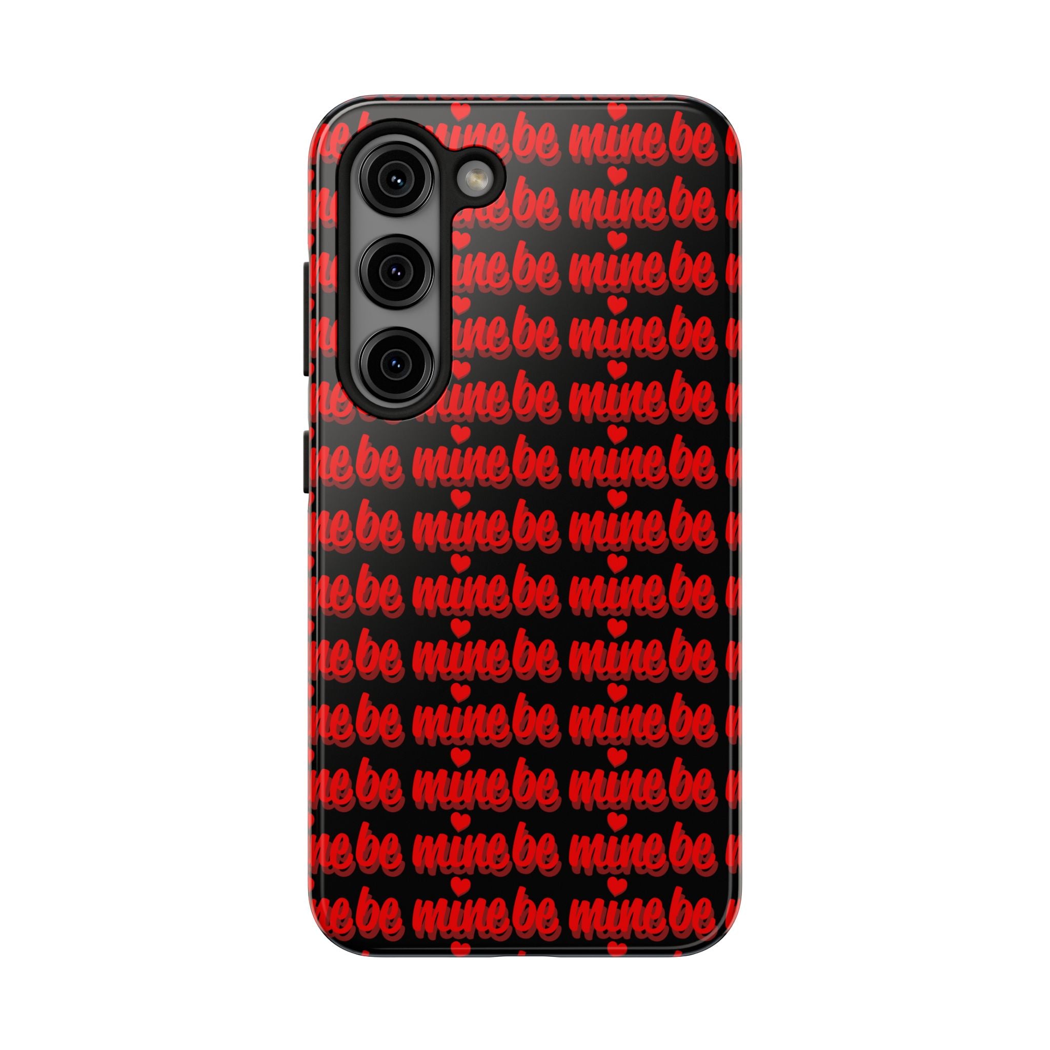 Valentine 'Be Mine' Pattern Tough Phone Case