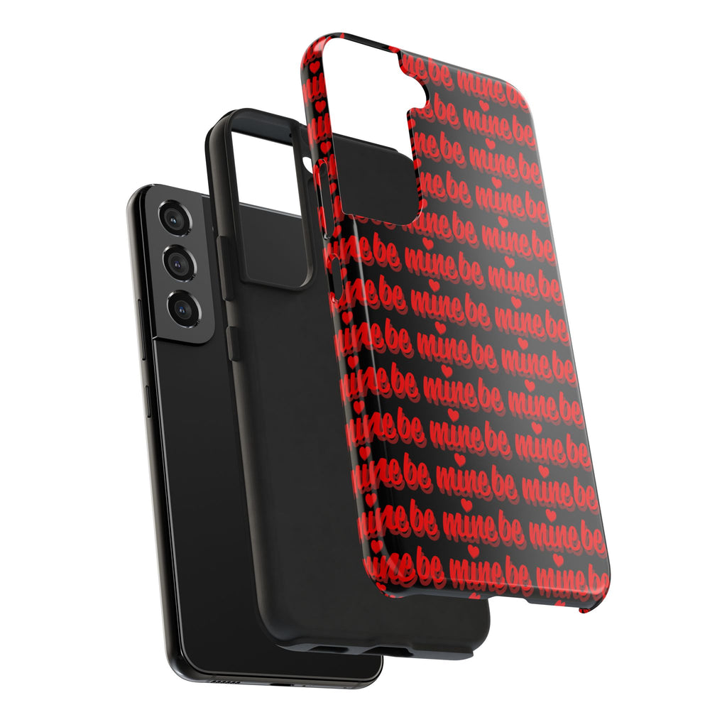 Valentine 'Be Mine' Pattern Tough Phone Case