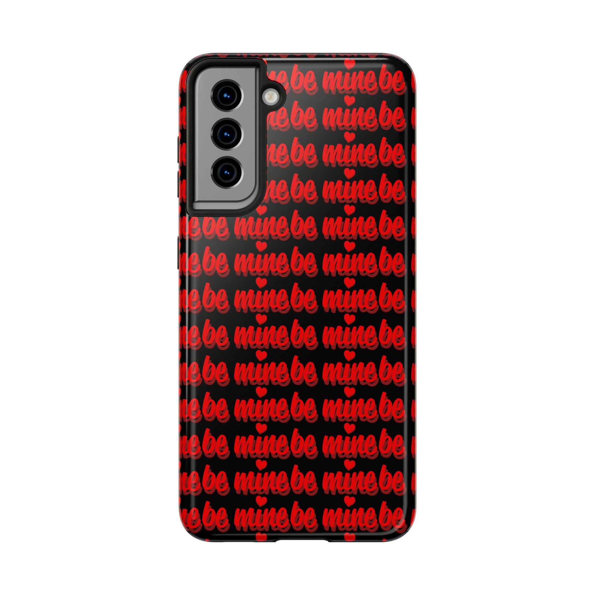 Valentine 'Be Mine' Pattern Tough Phone Case