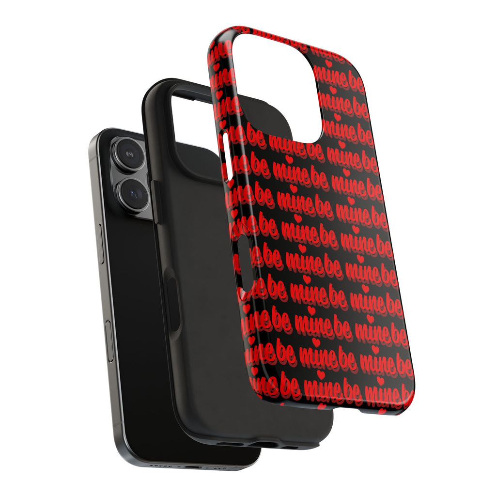 Valentine 'Be Mine' Pattern Tough Phone Case