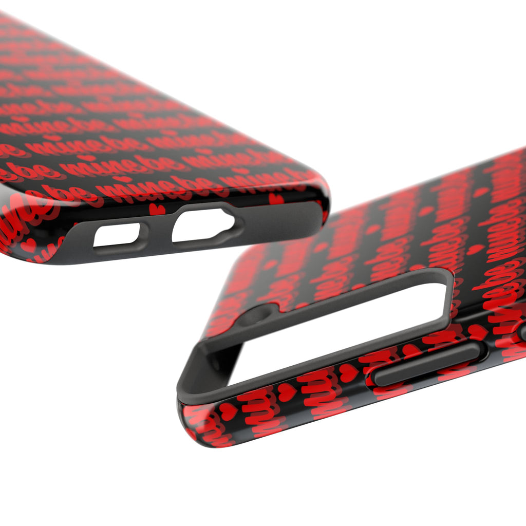 Valentine 'Be Mine' Pattern Tough Phone Case