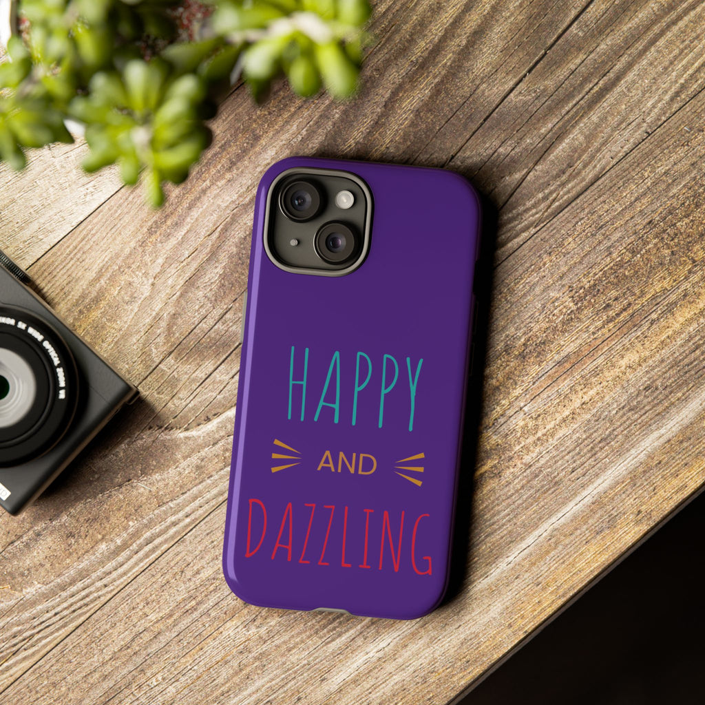 Phone Case — "Happy and Dazzling" Colorful Protective Case