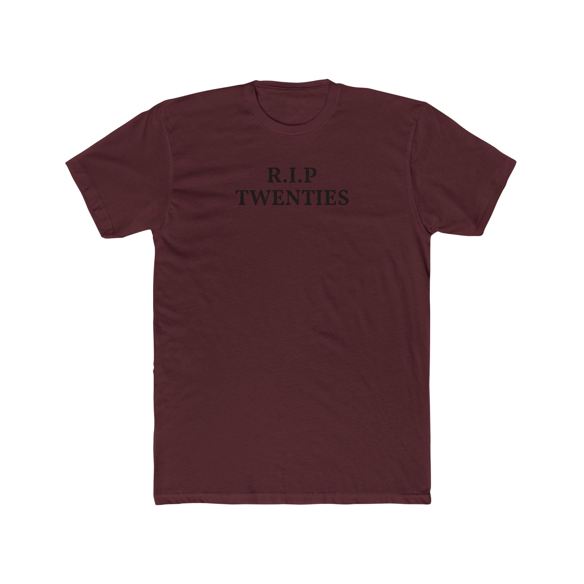 R.I.P. Twenties Tee – Funny 30th Birthday Shirt