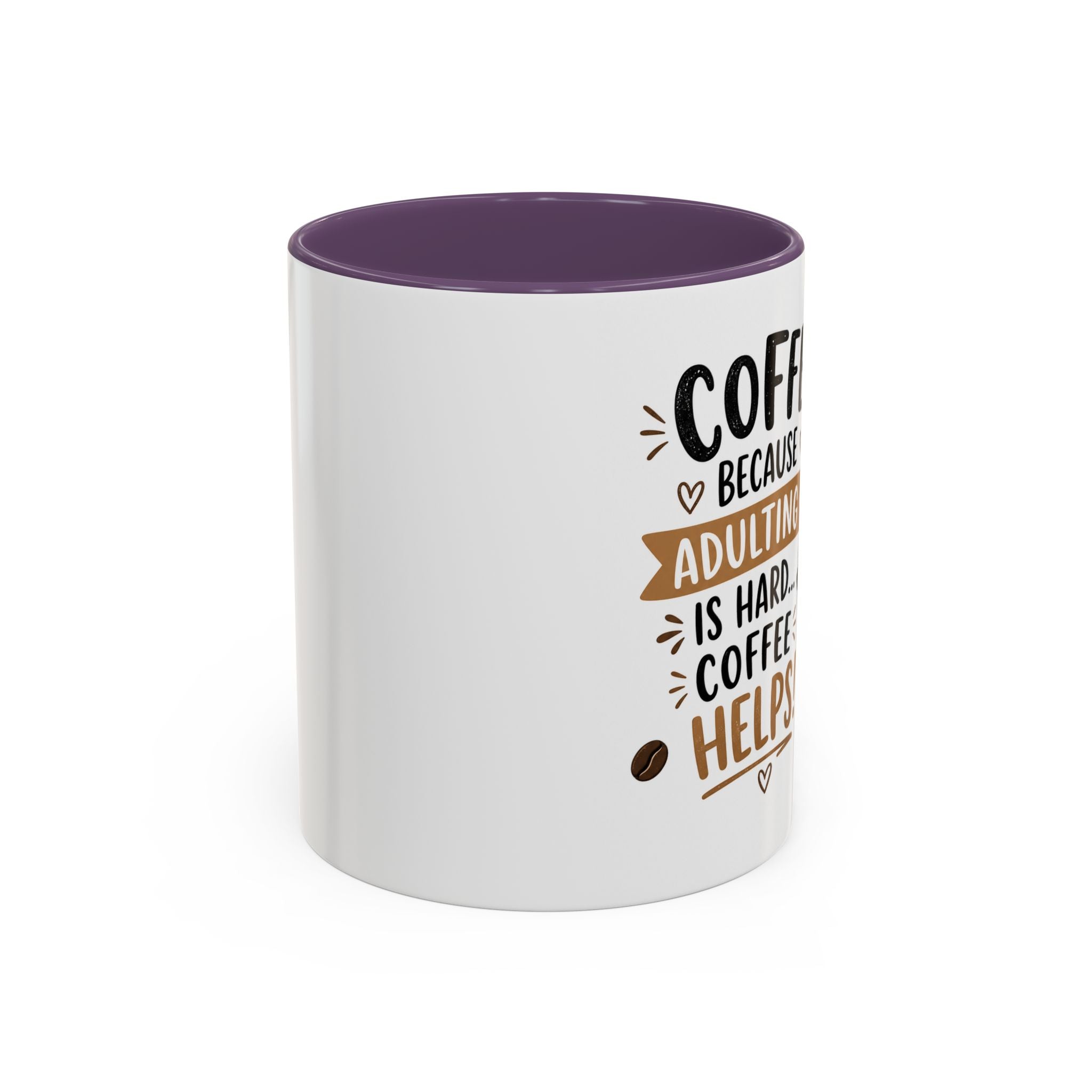 Coffee Mug — “Coffee Because Adulting Is Hard, Coffee Helps” Cute Kawaii Design