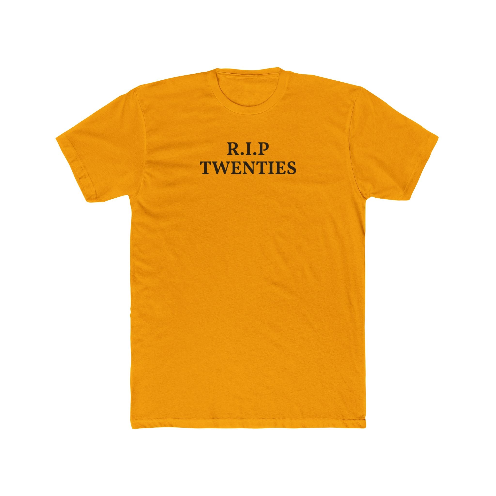 R.I.P. Twenties Tee – Funny 30th Birthday Shirt