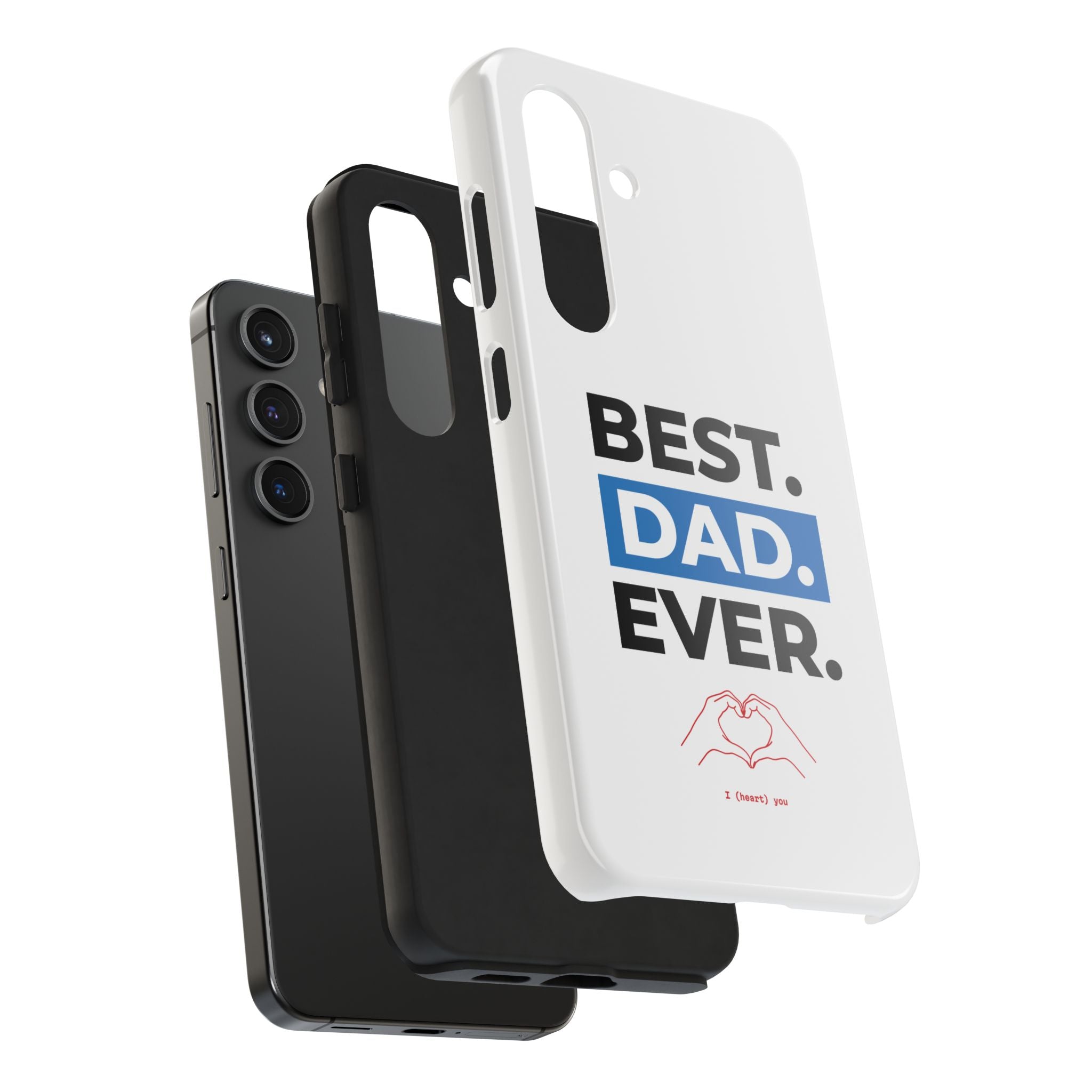 Best. Dad. Ever. Tough Phone Case — Durable Father's Day Gift