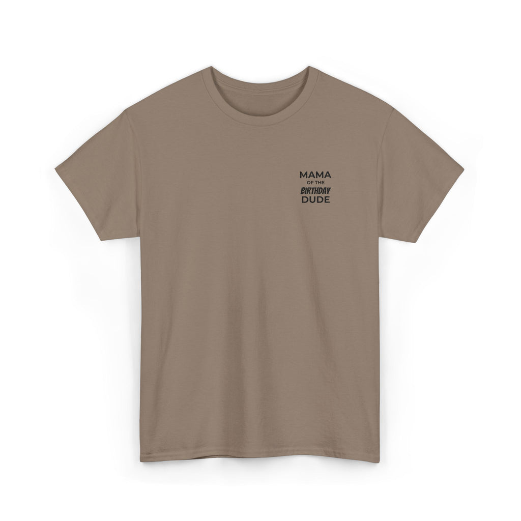 Mama (Not a Regular) Dude T‑Shirt