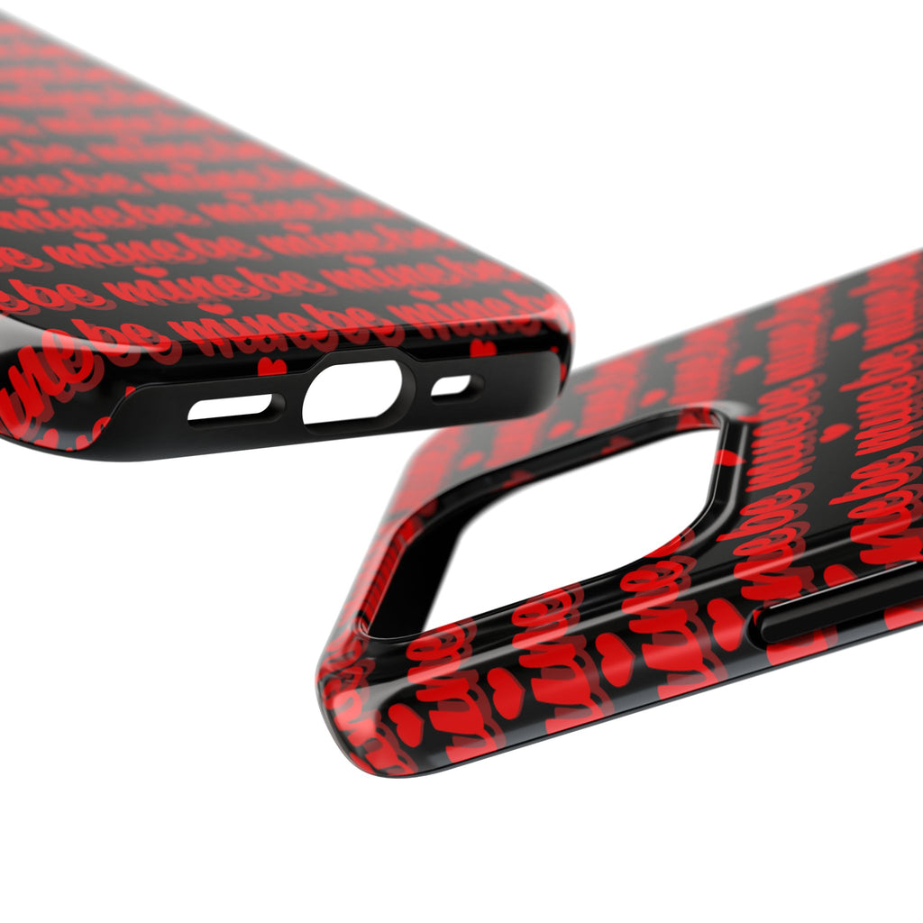Valentine 'Be Mine' Pattern Tough Phone Case