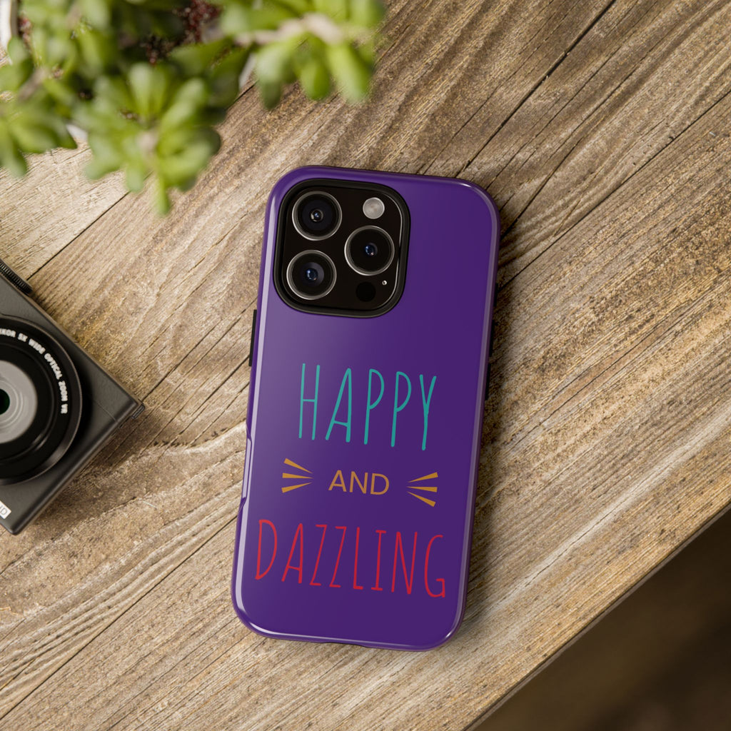 Phone Case — "Happy and Dazzling" Colorful Protective Case