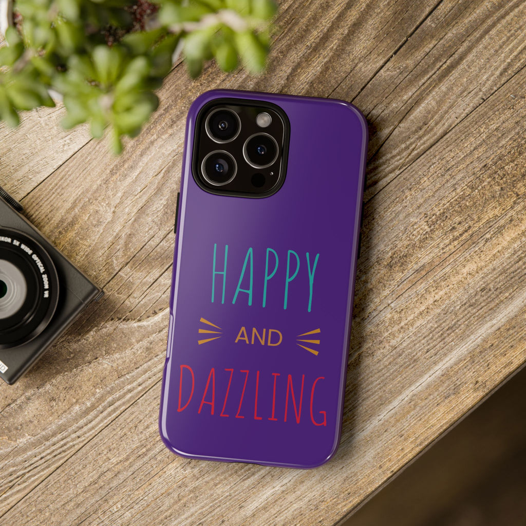 Phone Case — "Happy and Dazzling" Colorful Protective Case