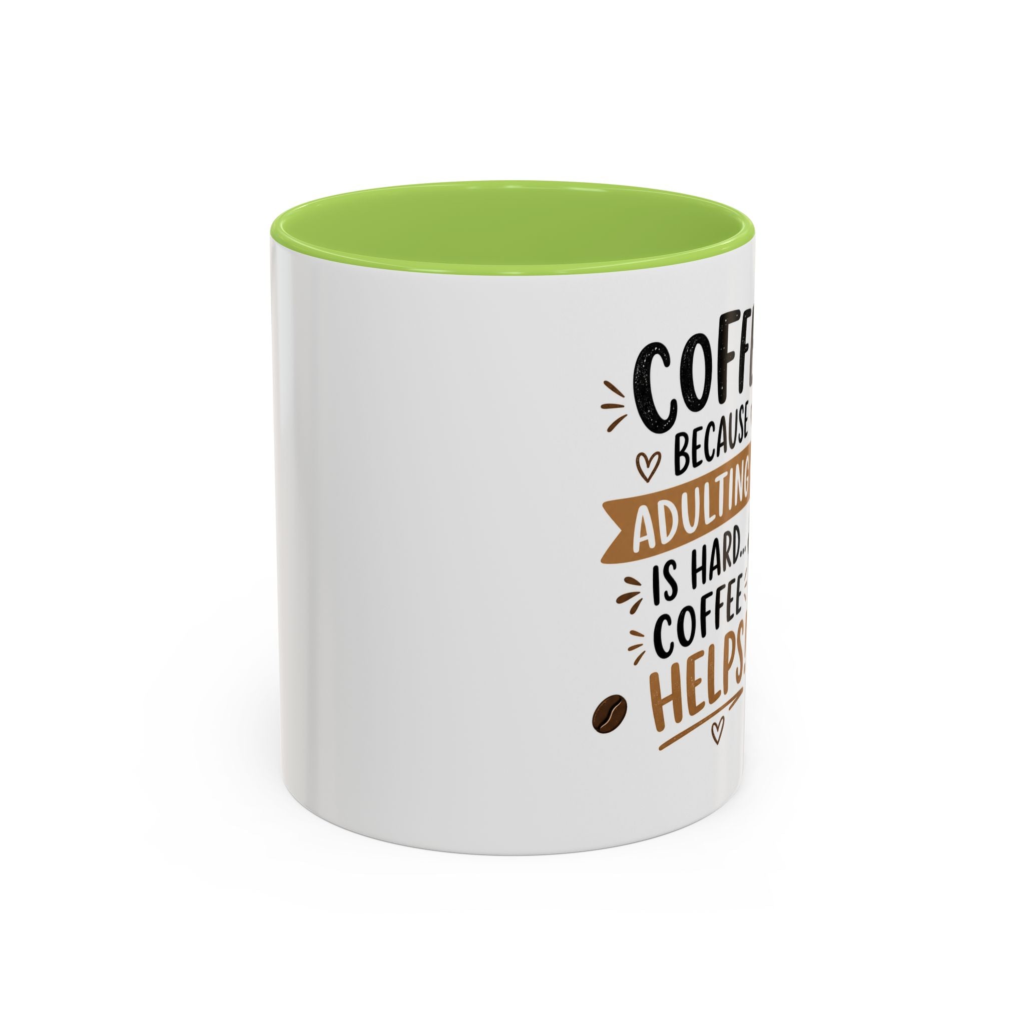 Coffee Mug — “Coffee Because Adulting Is Hard, Coffee Helps” Cute Kawaii Design