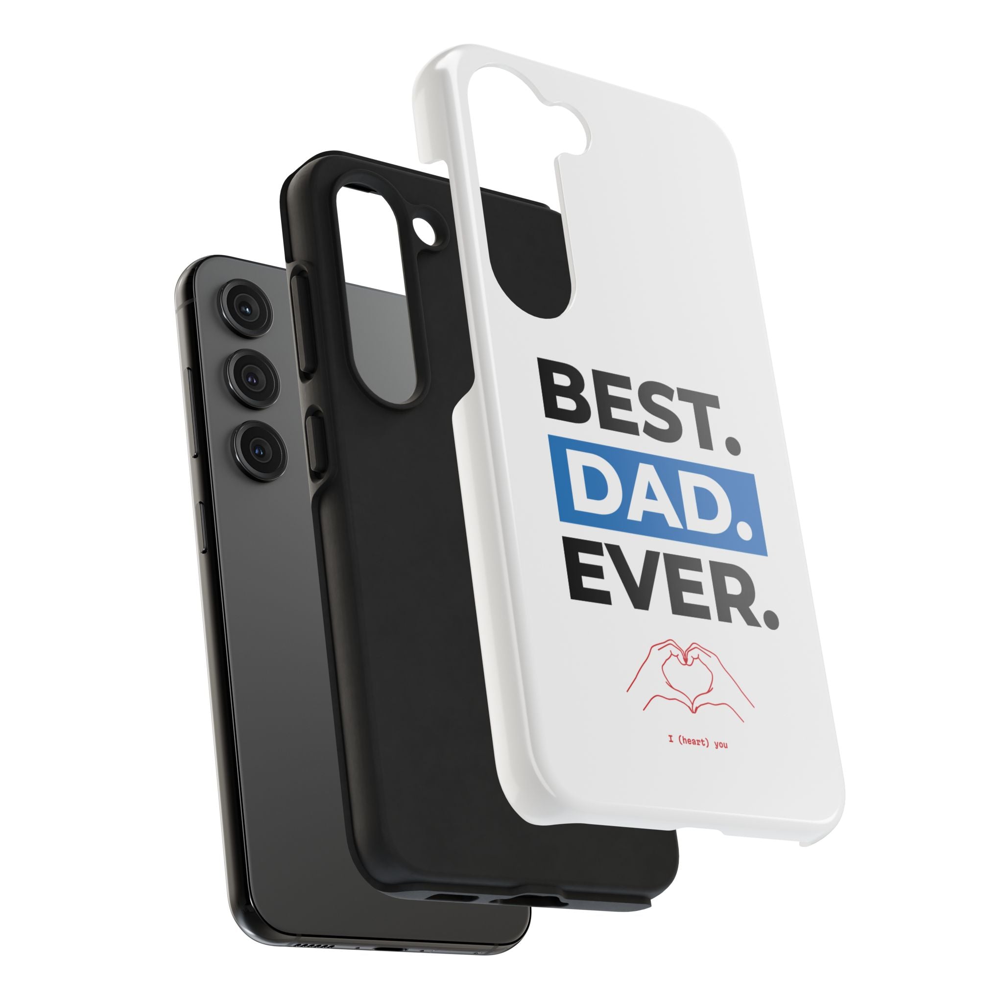 Best. Dad. Ever. Tough Phone Case — Durable Father's Day Gift